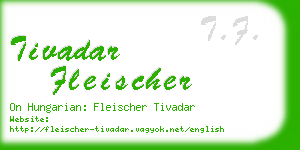 tivadar fleischer business card